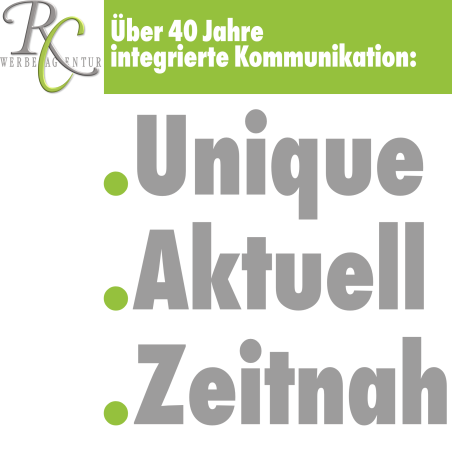 RC-W: .Unique .Aktuell .Zeitnah - über 40 Jahre integrierte Kommunikation
